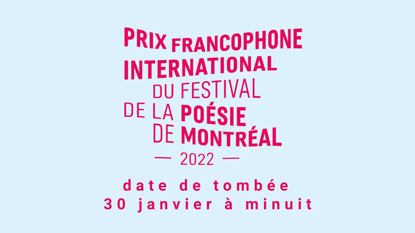 Appel à candidatures – Prix francophone international du Festival de la poésie de Montréal