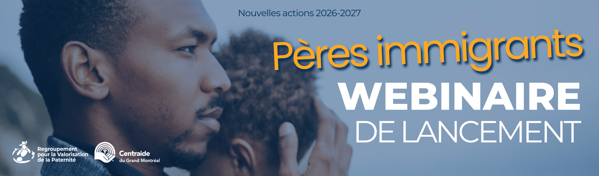 Lancement des nouvelles actions du projet Pères immigrants