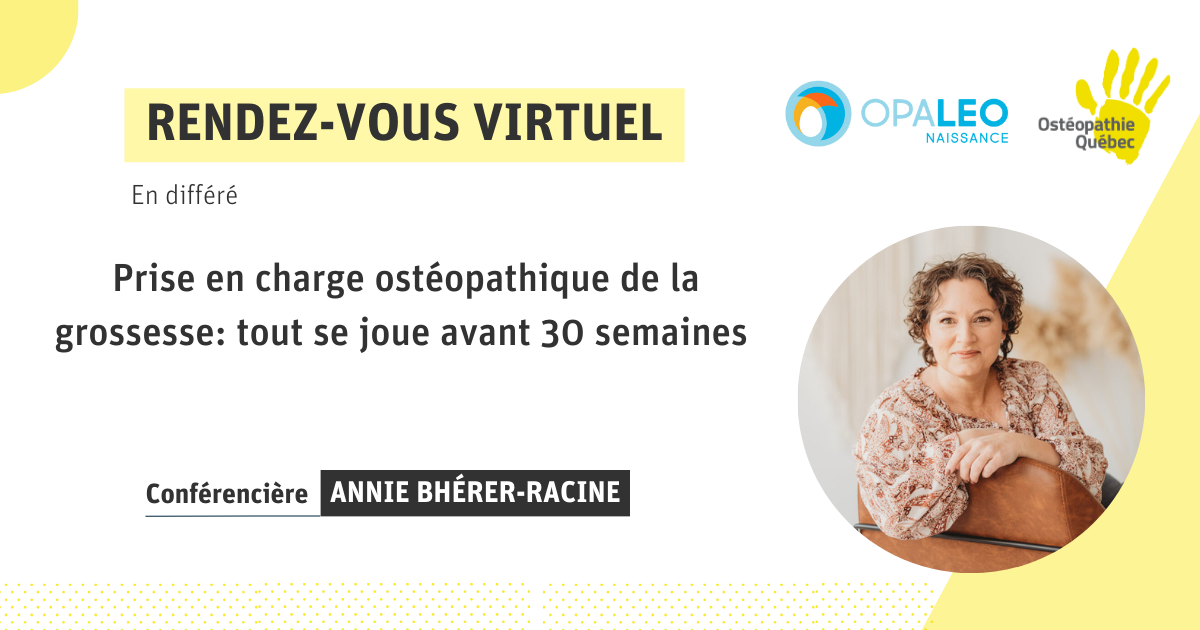 Achat Rendez-vous virtuel | Prise en charge ostéopathique de la grossesse: tout se joue avant 30 semaines