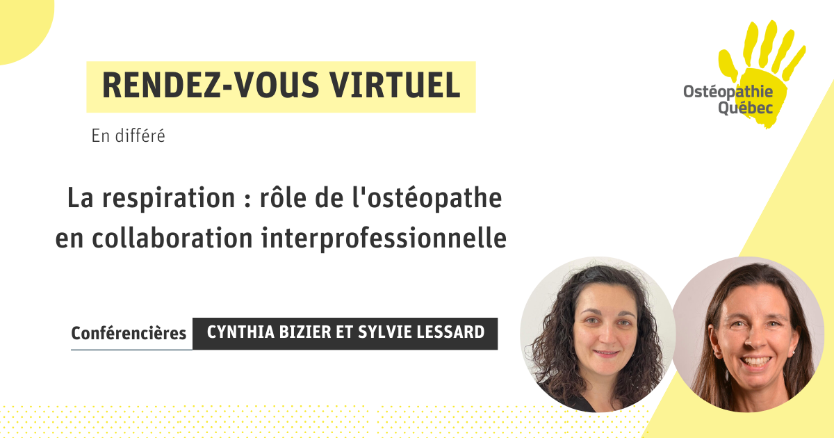 Achat Rendez-vous virtuel | La respiration: le rôle de l'ostéopathe en collaboration interprofessionnelle