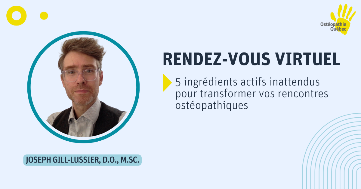 5 ingrédients actifs inattendus pour transformer vos rencontres ostéopathiques