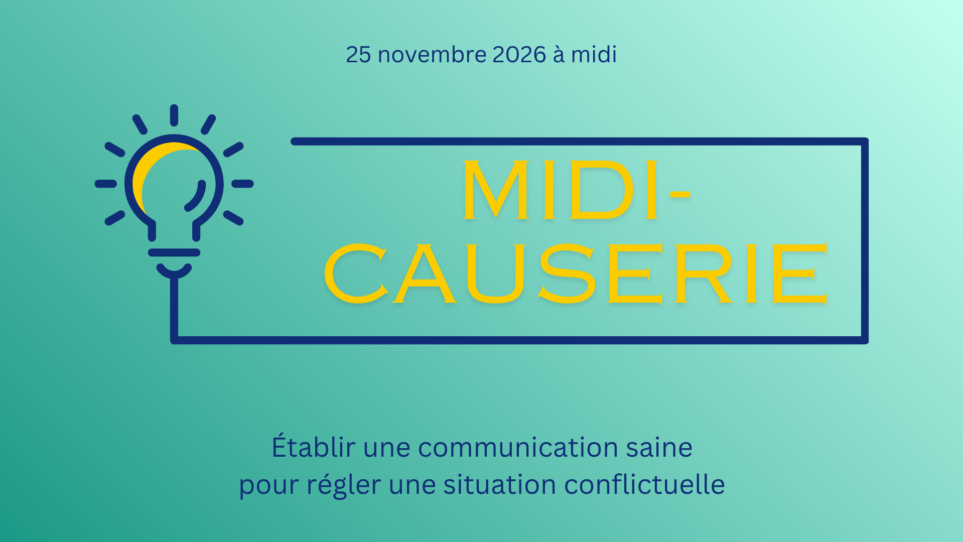 MIDI-CAUSERIE | Établir une communication saine pour régler une situation conflictuelle
