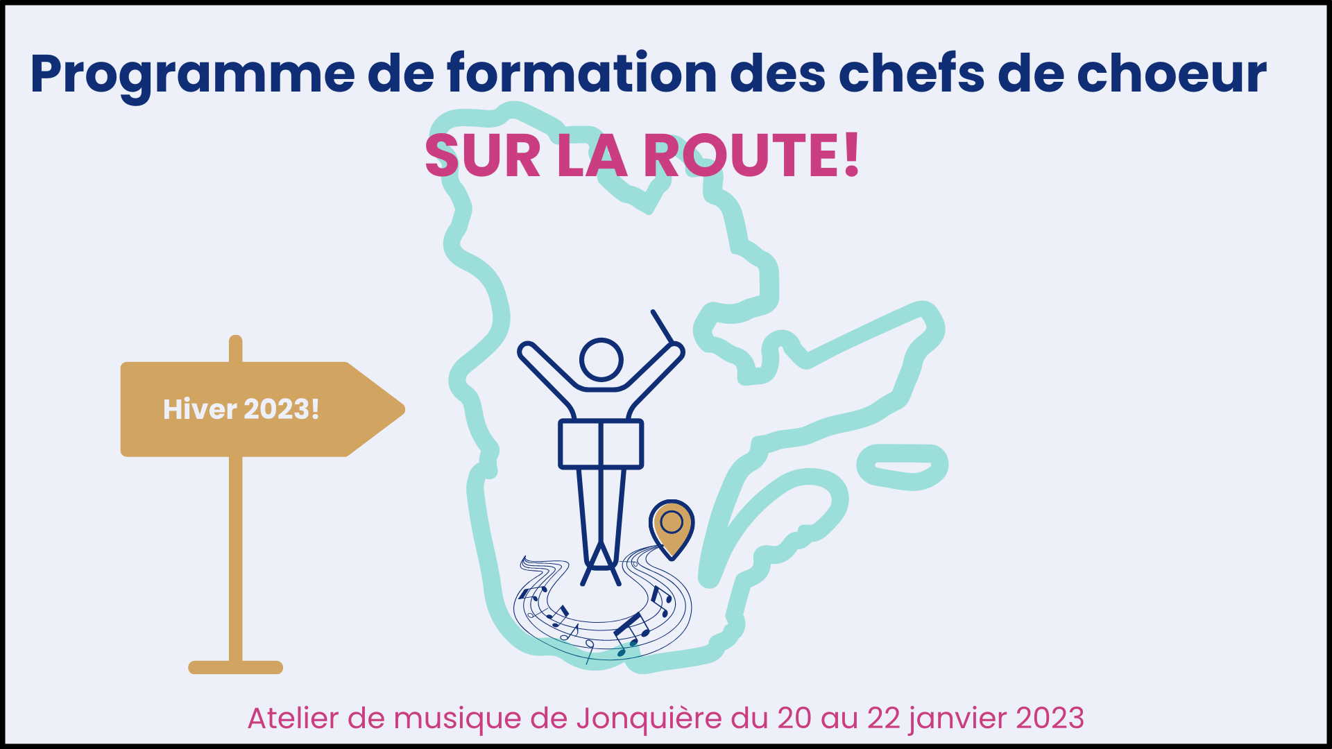 Programme de formation des chefs de choeur SUR LA ROUTE