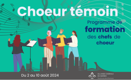 INSCRIPTION AU CHOEUR TÉMOIN - Programme de formation des chefs de choeur 2024
