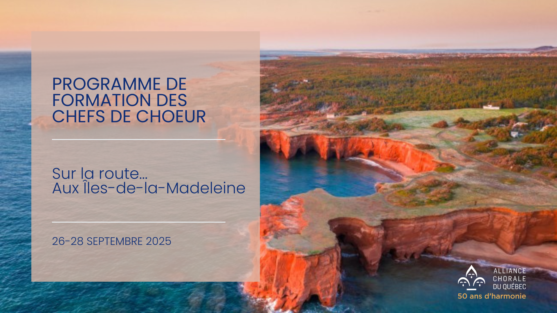 Programme de formation des chefs de chœur sur la route aux Îles-de-la-Madeleine