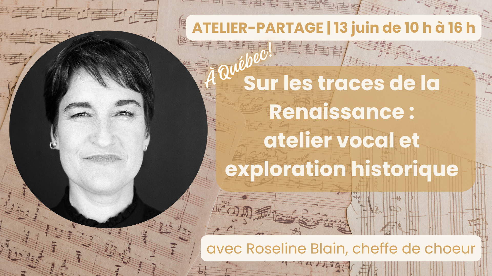 ATELIER-PARTAGE | Sur les traces de la Renaissance : atelier vocal et exploration théorique À QUÉBEC