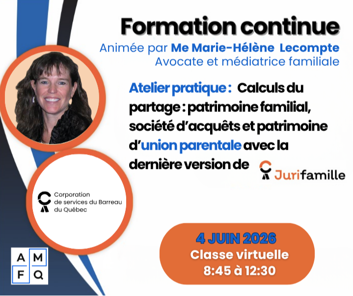 H26 -  « Atelier pratique JuriFamille 2.0 - Calculs du partage : patrimoine familial, société d’acquêts et patrimoine d’union parentale »