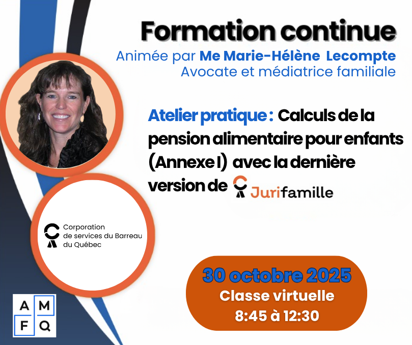 A25-Formation continue / Atelier pratique JuriFamille 2.0 : Calculs de pension alimentaire pour enfants (Annexe 1)