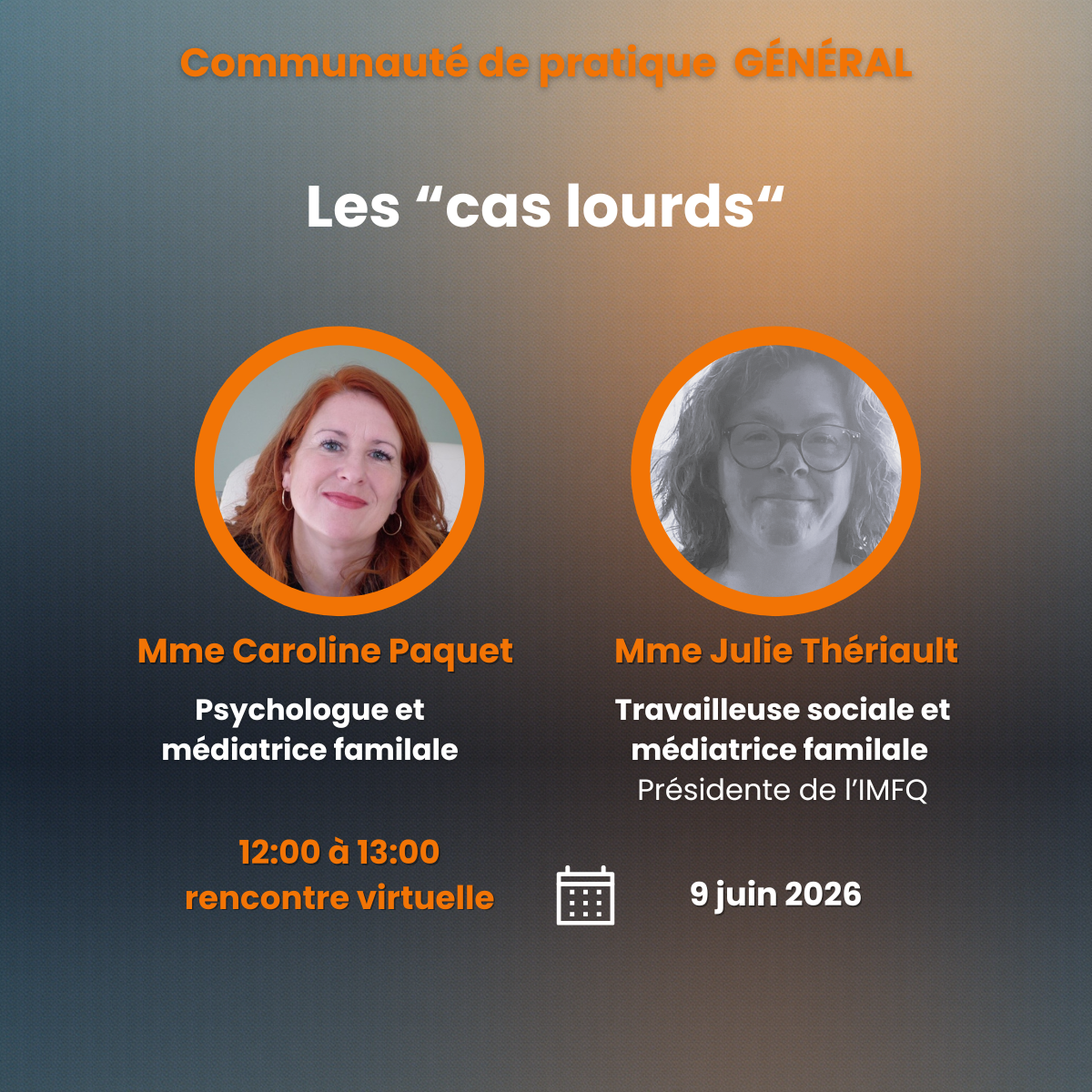 Été26 - Communauté de pratique GÉNÉRAL - Les cas lourds