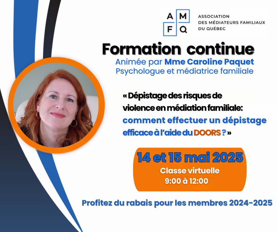 Formation continue : Dépistage des risques de violence en médiation familiale. Comment effectuer un dépistage efficace à l'aide du DOORS ?