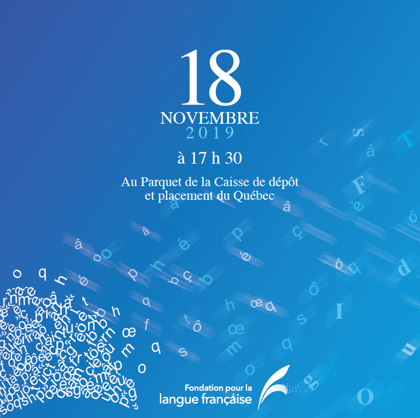 Soirée-bénéfice du lancement de la campagne de financement de la Fondation pour la langue française
