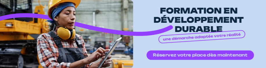 Formation en développement durable : une démarche adaptée à votre réalité