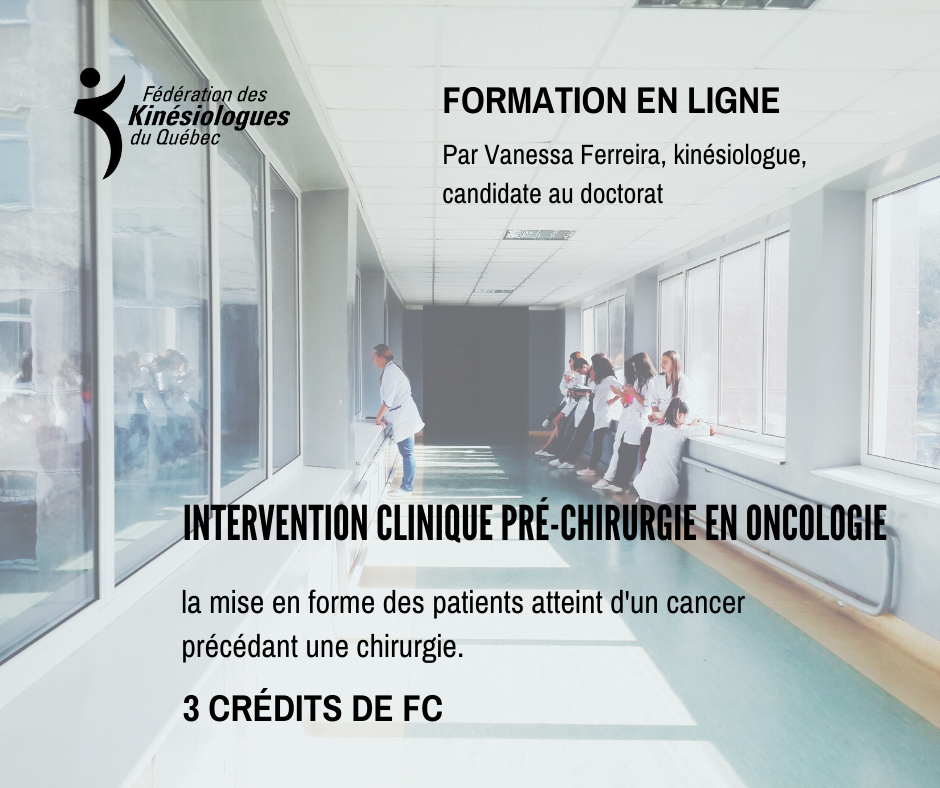 Surgical Prehabilitation to Improve Postoperative Outcome (in French Only)
