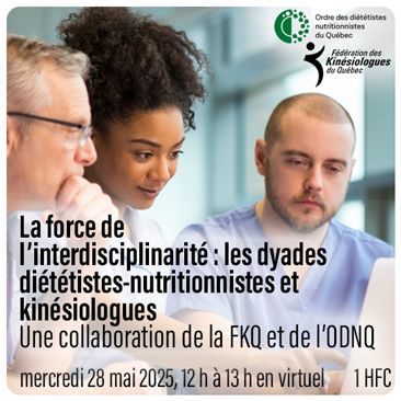 La force de l’interdisciplinarité : les dyades diététistes-nutritionnistes et kinésiologues