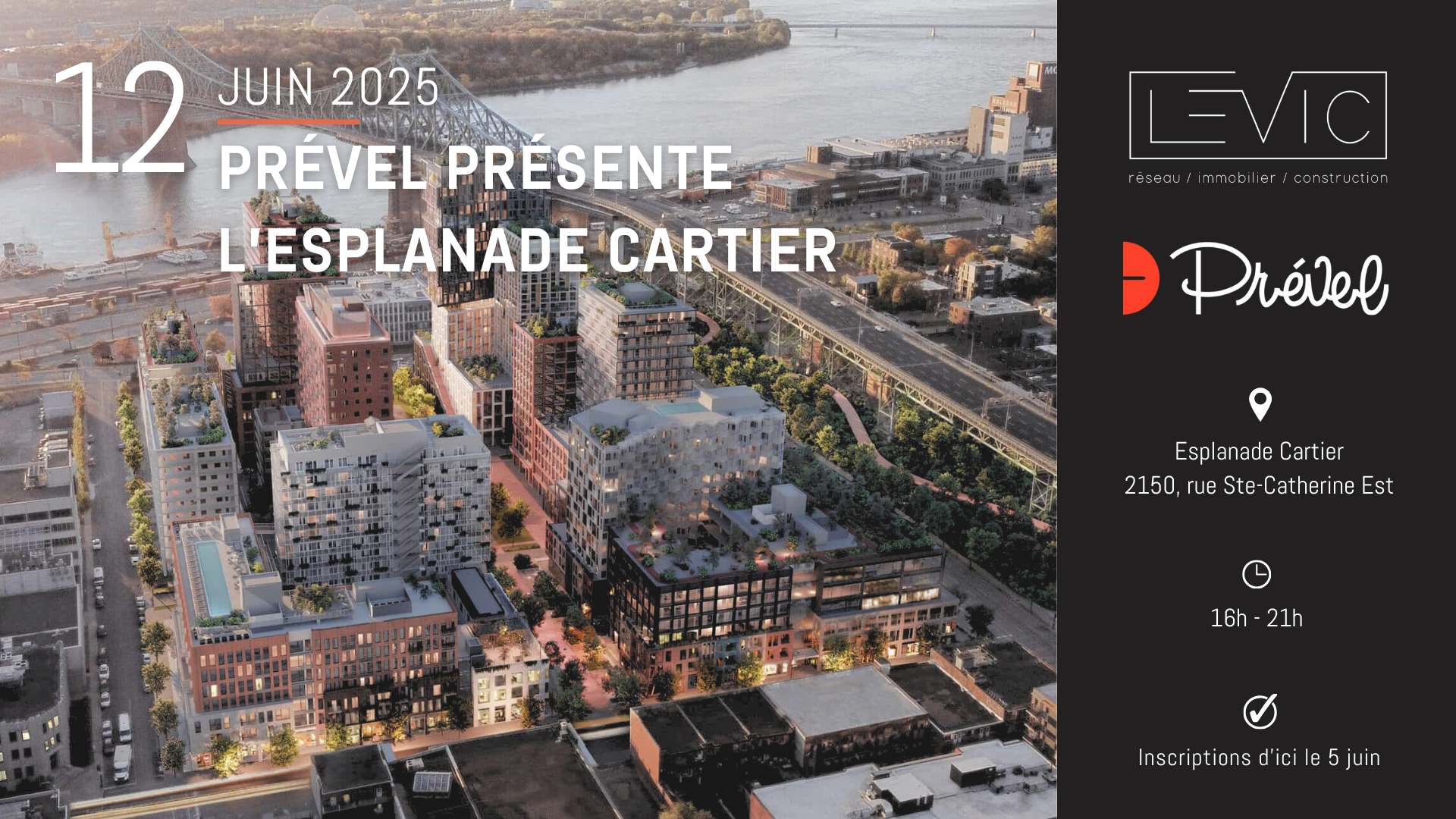 Prével présente Esplanade Cartier