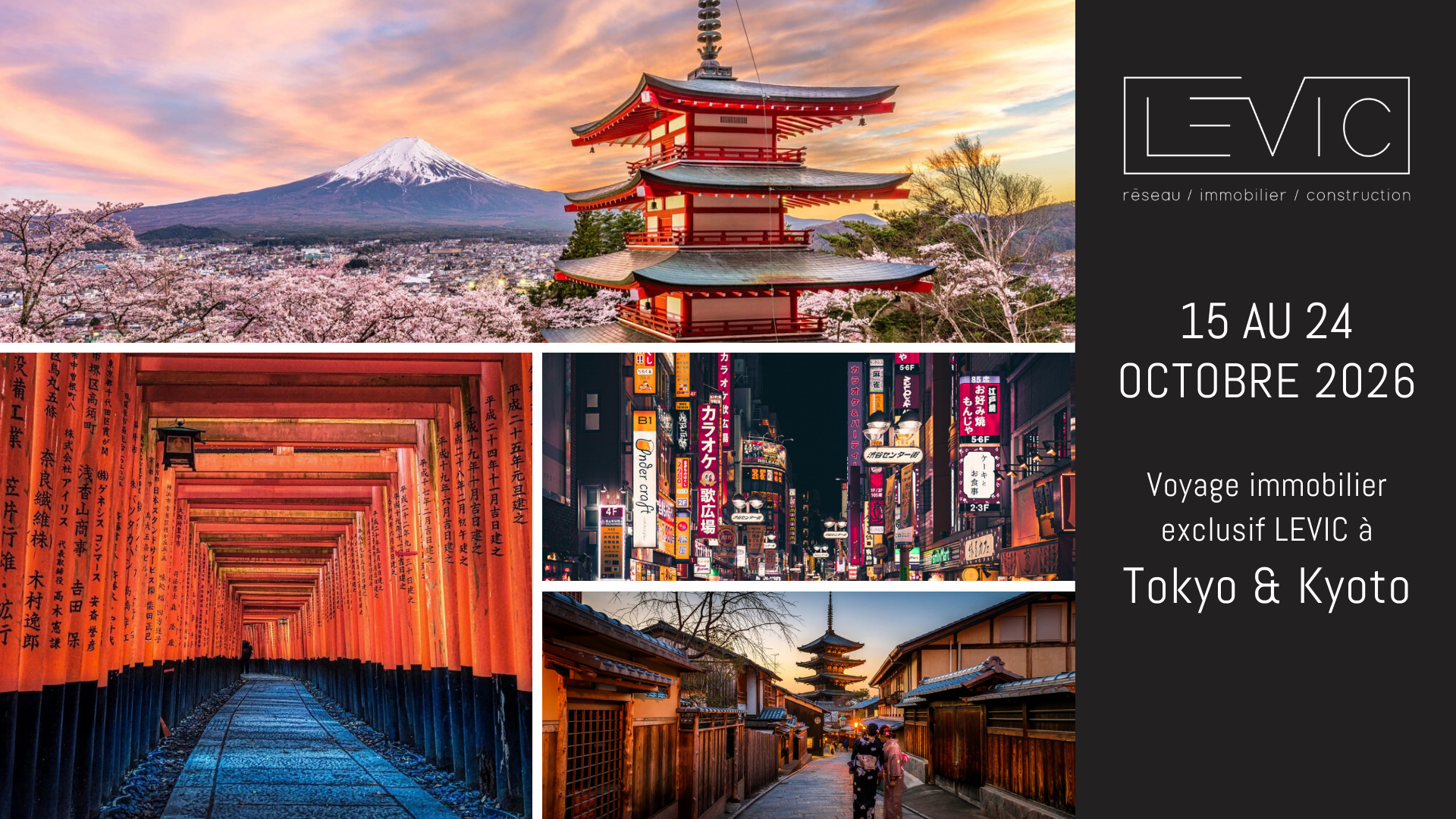 Voyage immobilier exclusif LEVIC à Tokyo et Kyoto - 15 au 24 octobre 2026