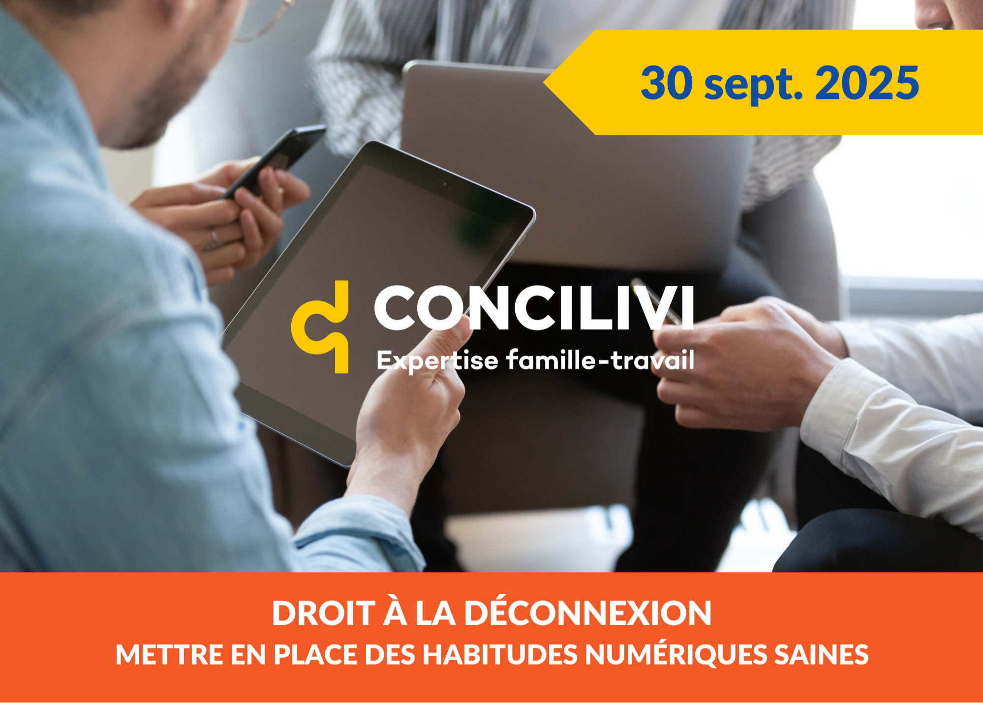 Formation - Droit à la déconnexion : Mettre en place des habitudes numériques saines
