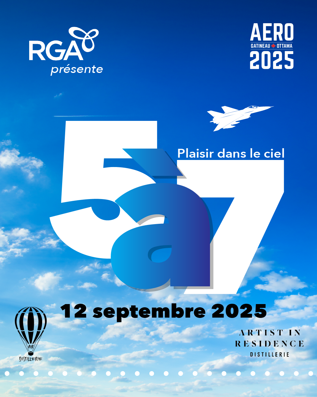5 à 7 Plaisir dans le ciel