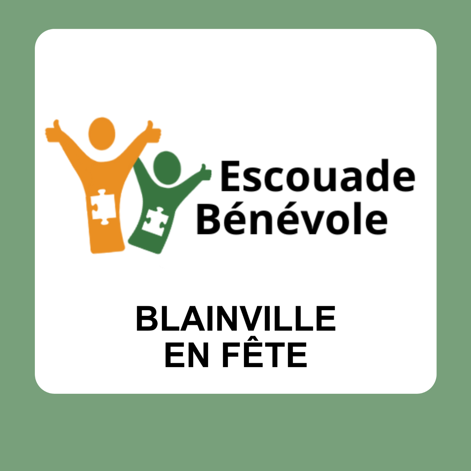 Escouade Bénévole- Blainville en Fête