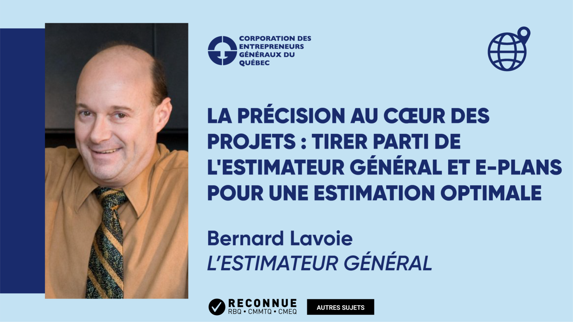 La précision au cœur des projets : Tirer parti de L'ESTIMATEUR GÉNÉRAL et e-Plans pour une estimation optimale
