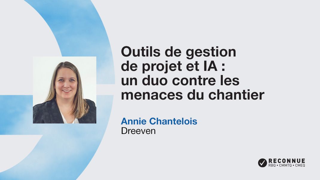 Outils de gestion de projet et IA : un duo contre les menaces du chantier