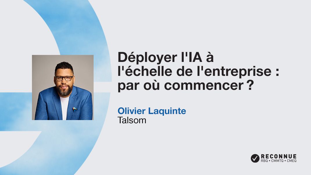 Déployer l'IA à l'échelle de l'entreprise : par où commencer ?