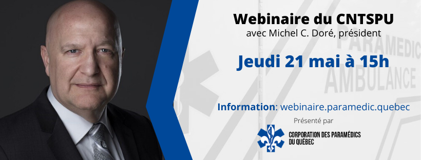 Premier webinaire du CNTSPU avec Michel C. Doré, président