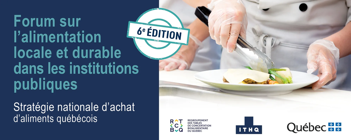 Forum SNAAQ sur l'alimentation locale et durable dans les institutions publiques