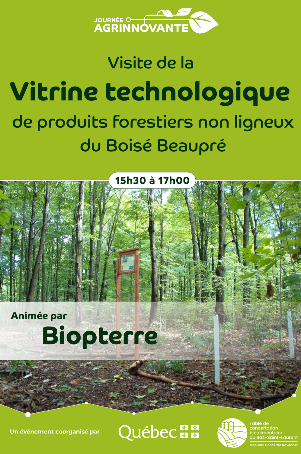 Visite de la vitrine technologique de produits forestiers non ligneux de Biopterre au Boisé Beaupré