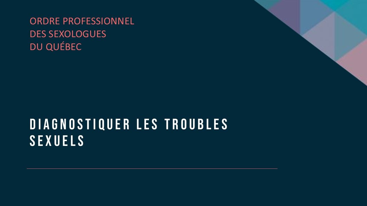 Diagnostiquer les troubles sexuels