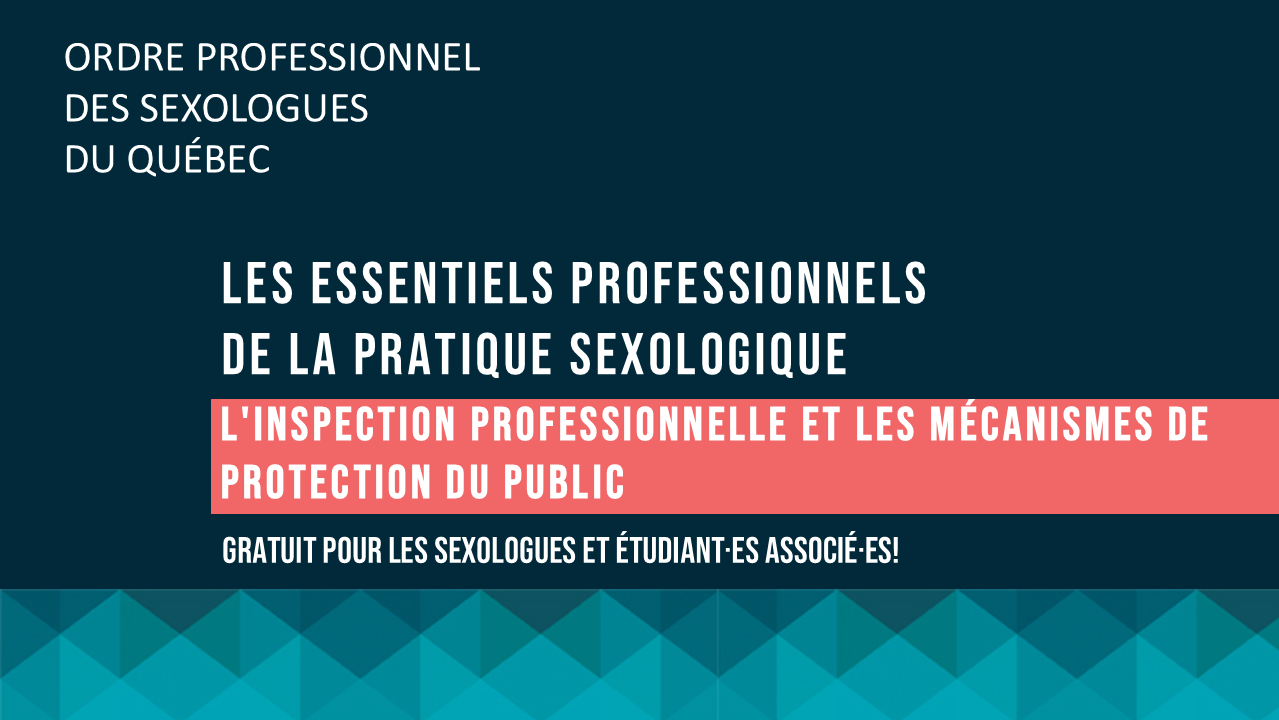 L'inspection professionnelle et les mécanismes de protection du public