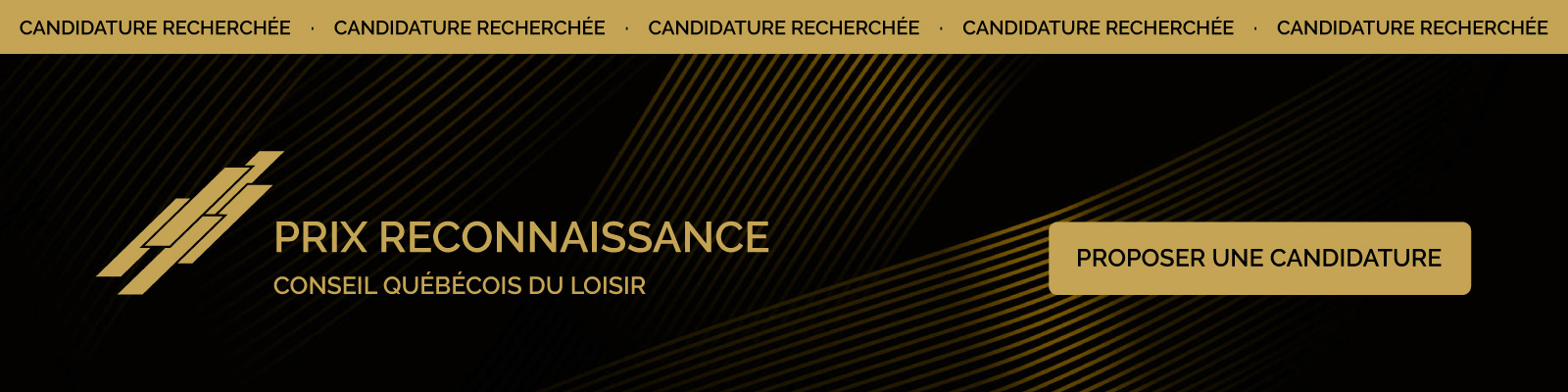 Prix reconnaissance : Candidature recherchée