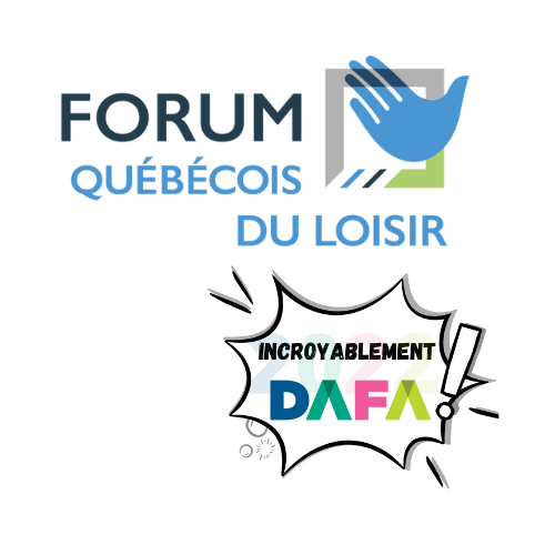 Forum québécois du loisir et Rendez-vous DAFA