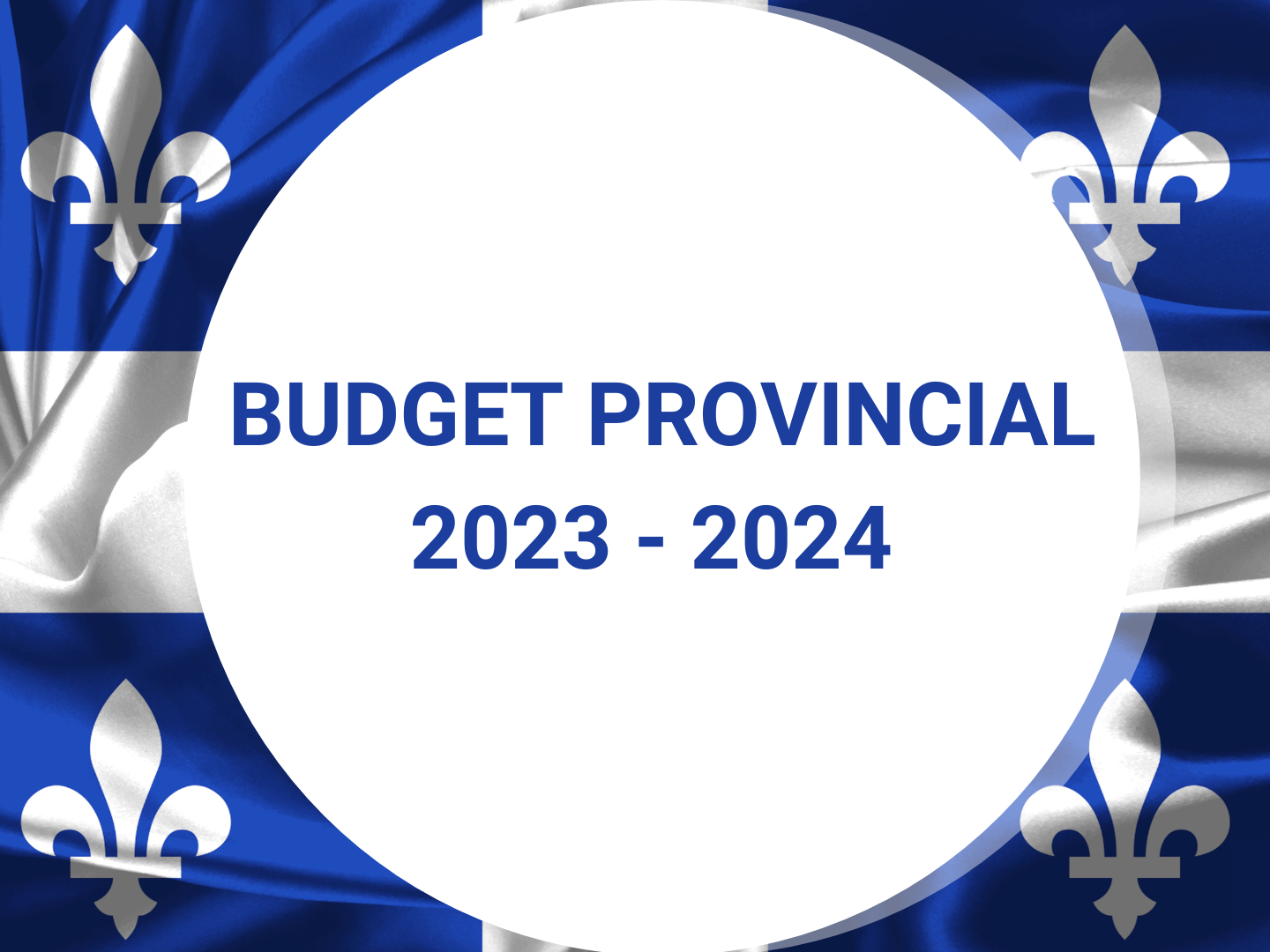 Budget du Québec 20232024 Conseil québécois du loisir