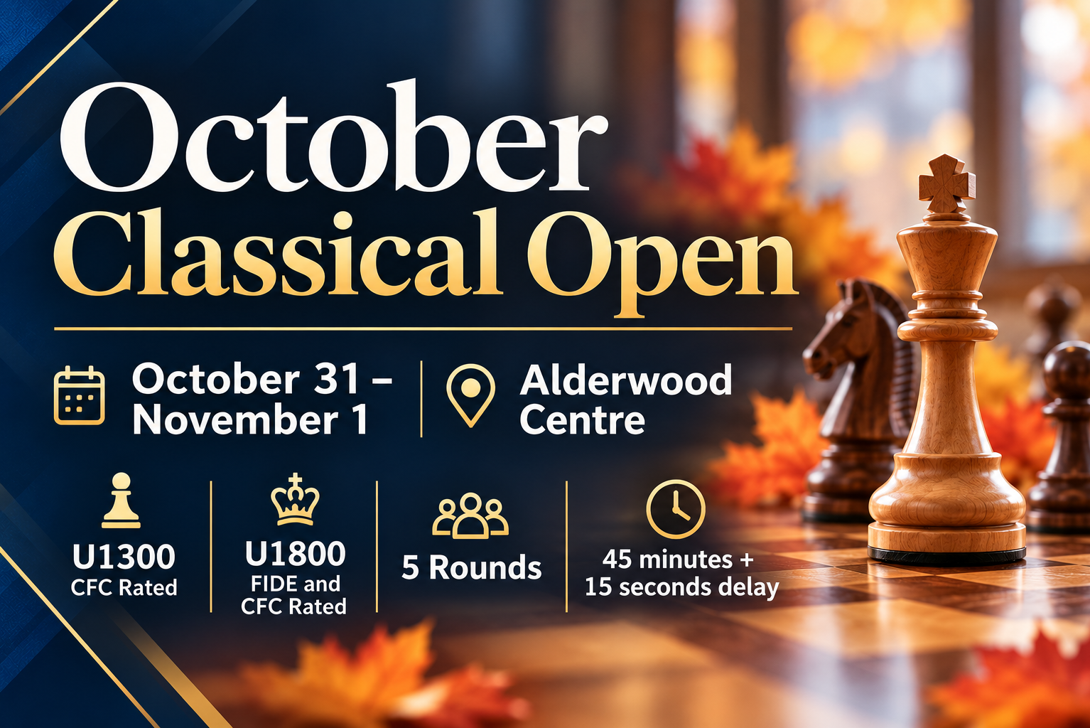 Victory October Classical Open - FIDE & CFC-Rated U18 Chess Tournament