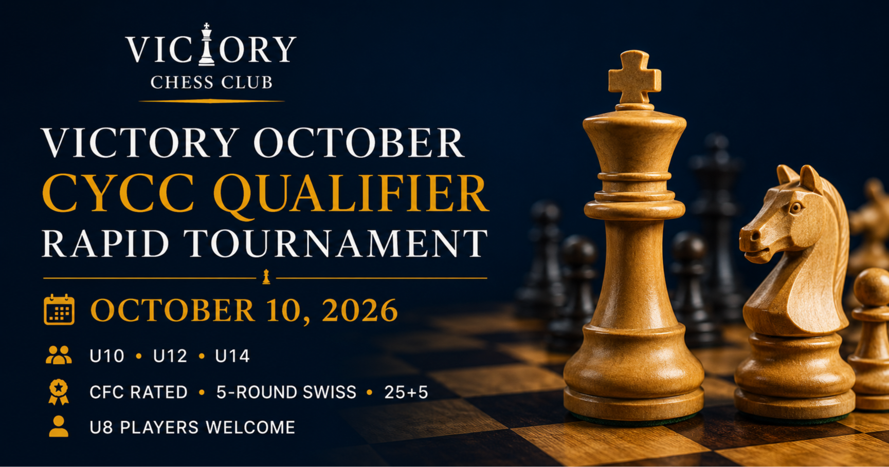 Victory October CYCC Qualifier – CFC Quick-Rated Youth Chess Tournament (U10, U12, U14 & U16)