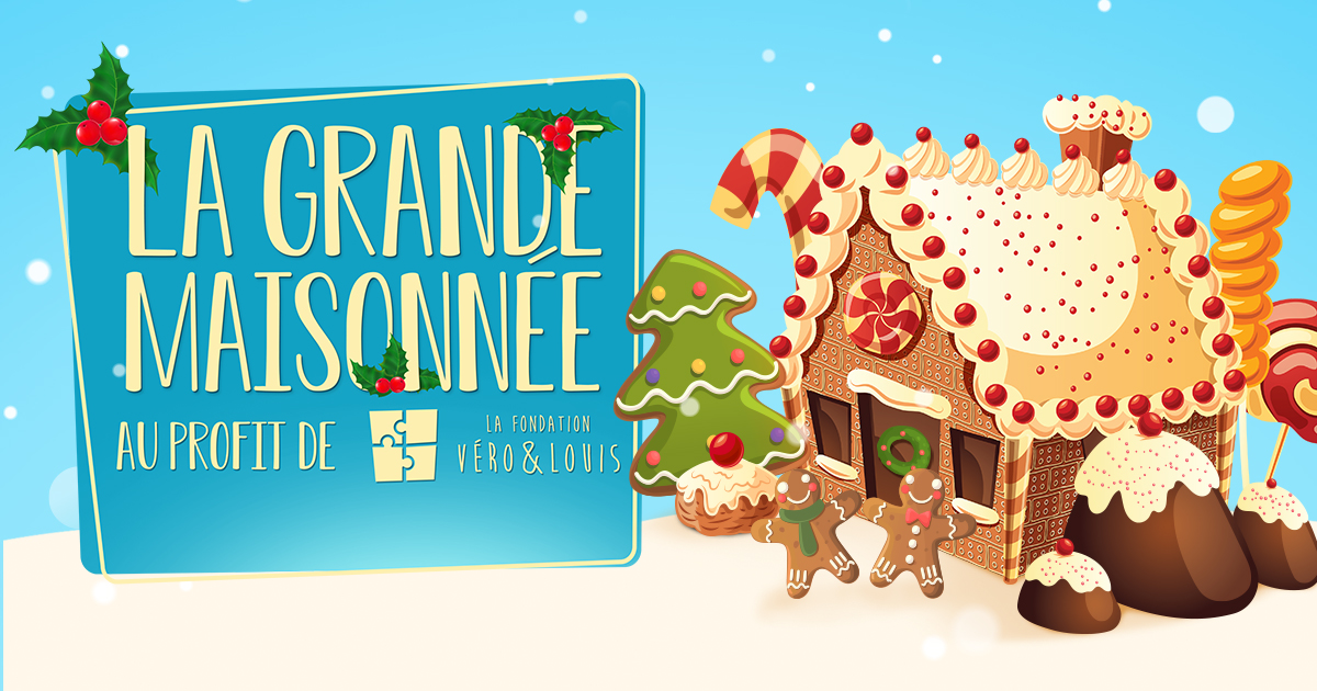 La Grande Maisonnée au profit de la Fondation Véro & Louis