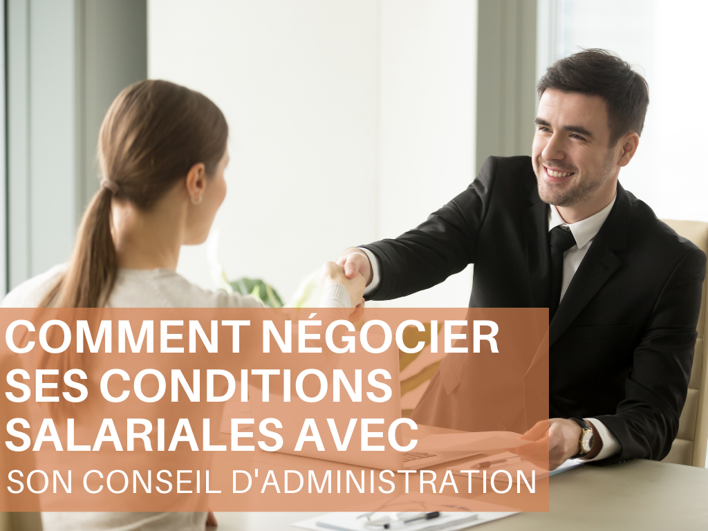 Achat Webinaire – Comment négocier ses conditions salariales avec son conseil d'administration