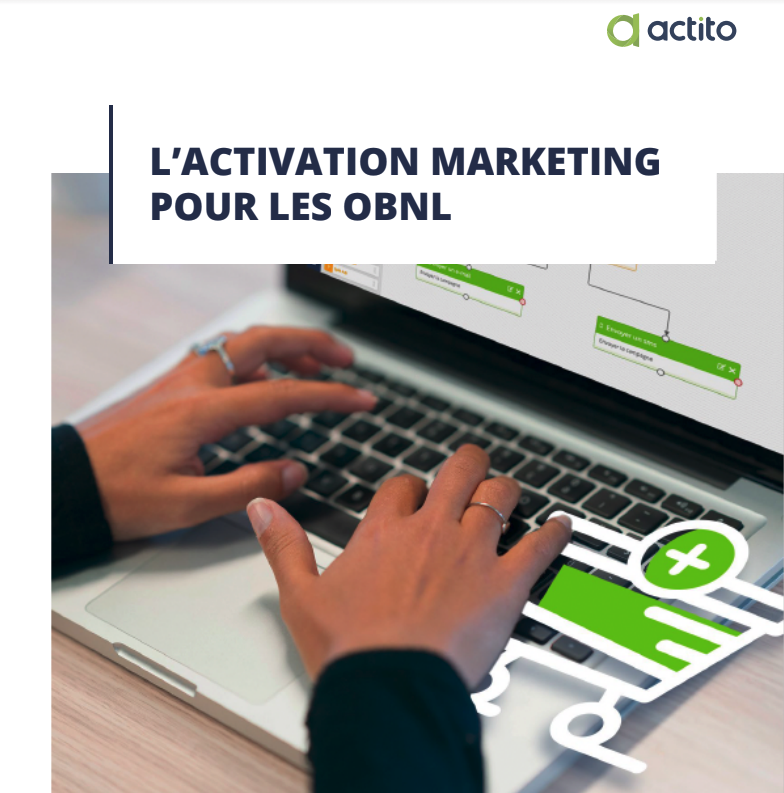Livre blanc: L'activation marketing pour les OBNL