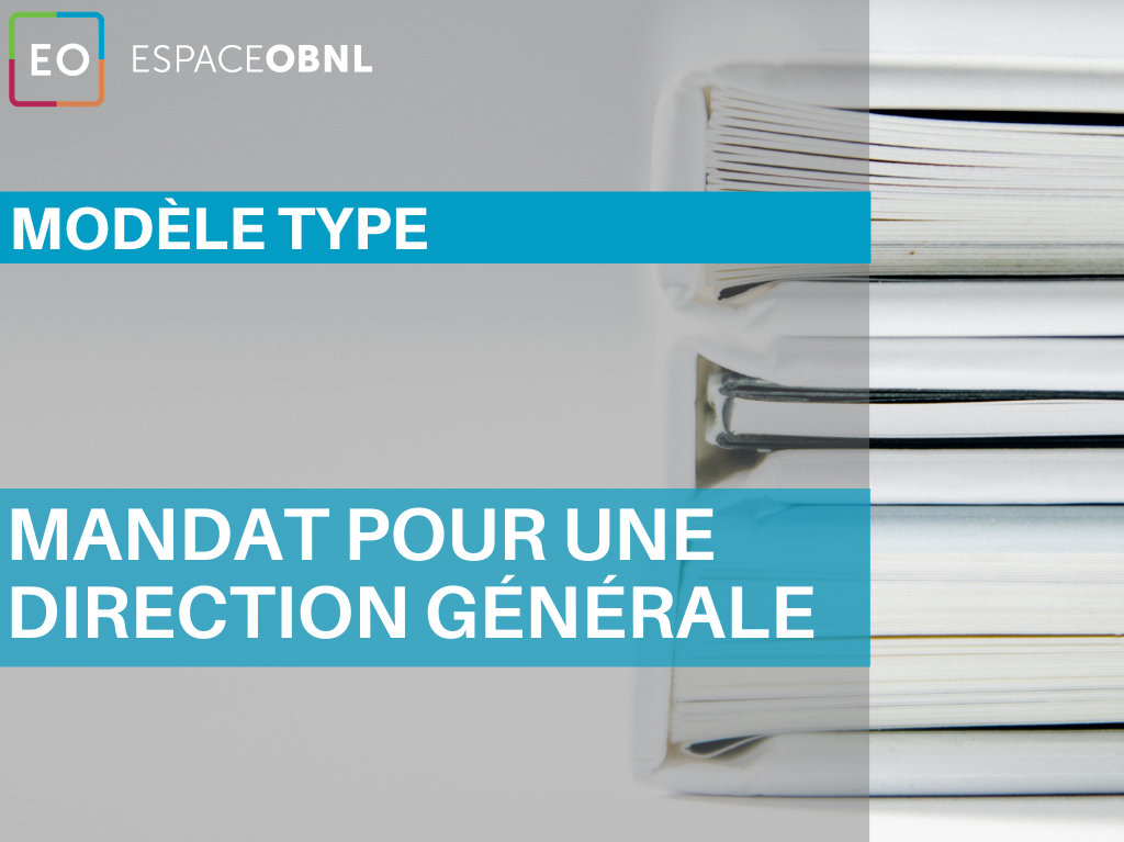 Modèle type - Mandat pour une direction générale