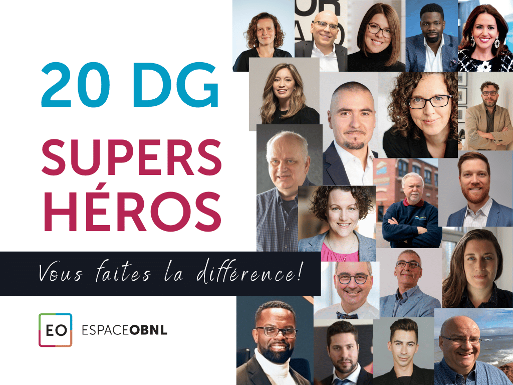 20 Super héros, des gestionnaires qui font une différence