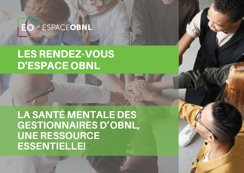 Les Rendez-vous ESPACE OBNL - La Santé Mentale Des Gestionnaires D’OBNL ...