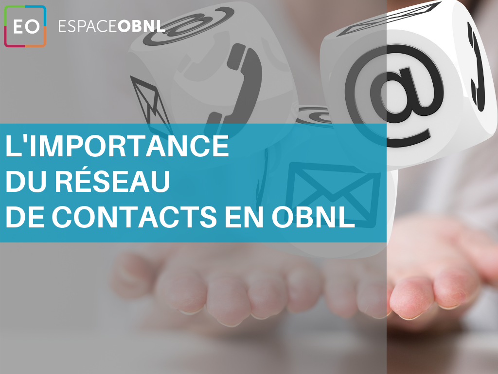 L'importance du réseau de contacts en OBNL