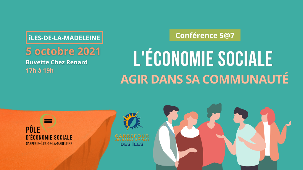 5@7 - L'économie sociale : agir dans sa communauté