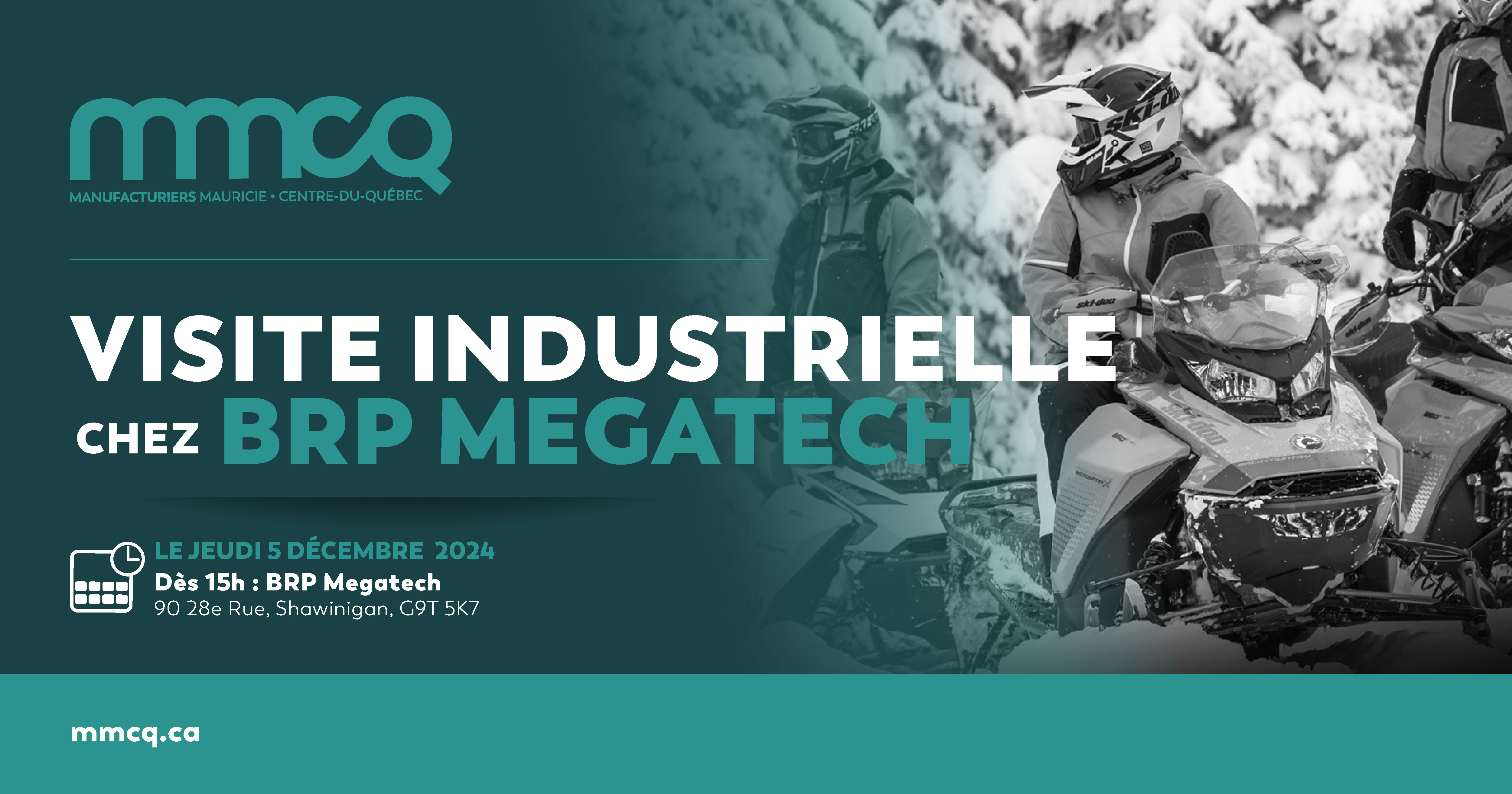 Visite industrielle chez BRP Megatech