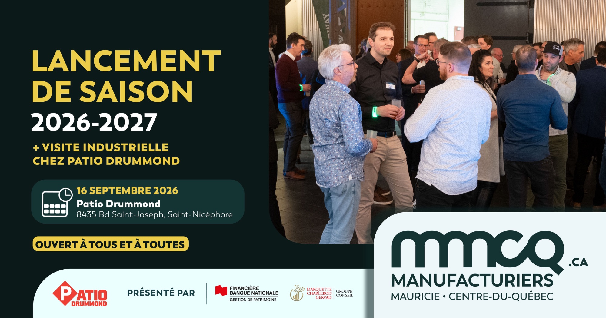 Lancement de saison 26-27 et visite industrielle chez Patio Drummond