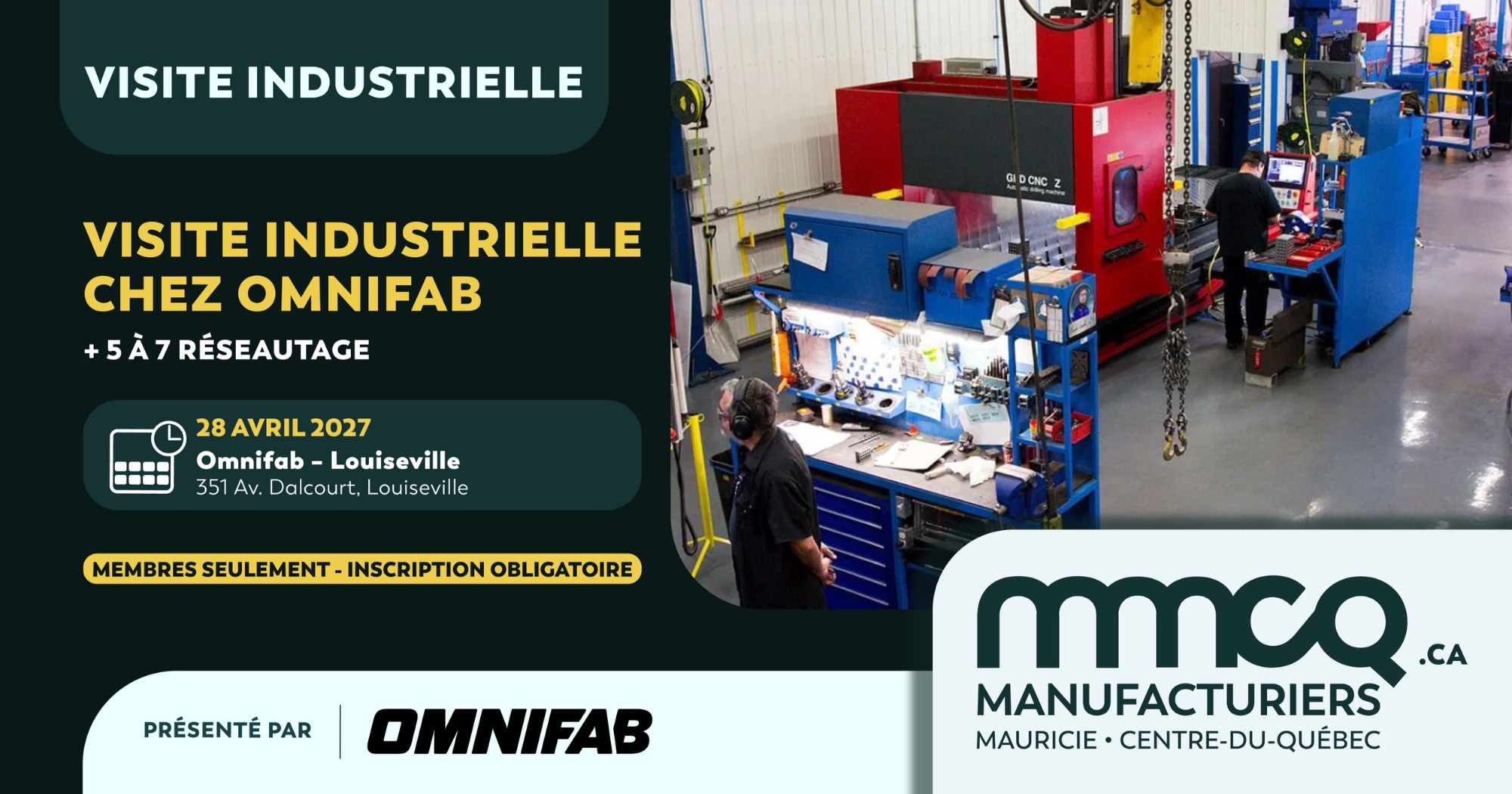 Visite industrielle chez Omnifab et 5 à 7 réseautage