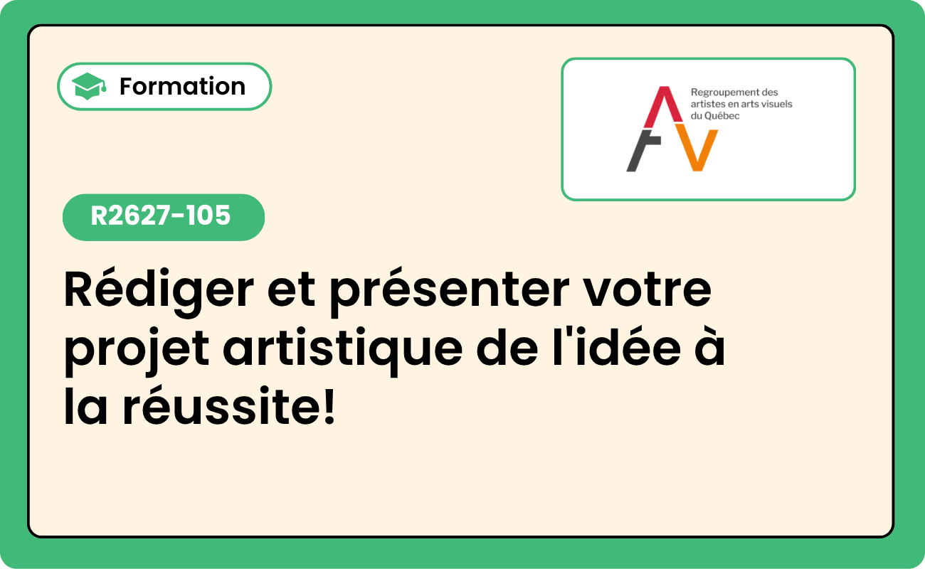 R2627-105 Rédiger et présenter votre projet artistique de l'idée à la réussite!