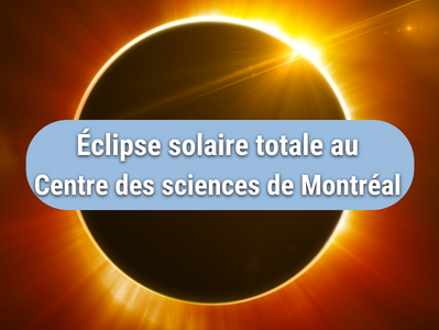 Éclipse solaire totale au Vieux-Port de Montréal