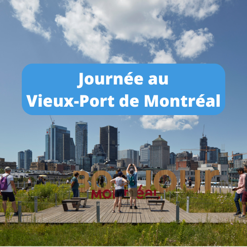 COMPLET - Journée au Vieux-Port de Montréal JEUDI 22 AOÛT